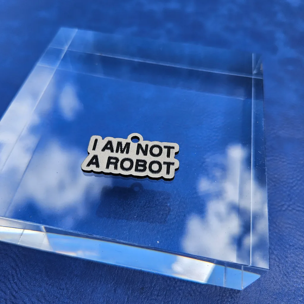 "Not a Robot" Earrings